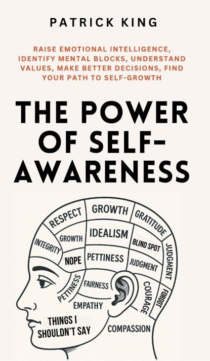 The Power of Self-Awareness, Patrick King - Gebonden - 9781647435868