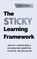 The Sticky Learning Framework, Peter Hollins - Paperback - 9781647436049