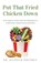 Put That Fried Chicken Down, Jennifer Whitmon - Paperback - 9781647463366