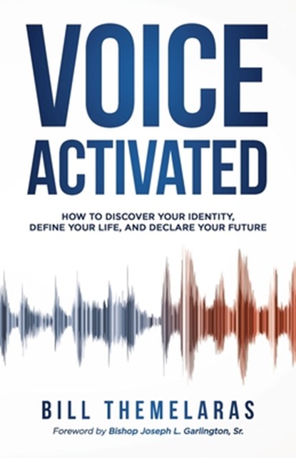Voice-Activated, Bill Themelaras - Paperback - 9781647465841