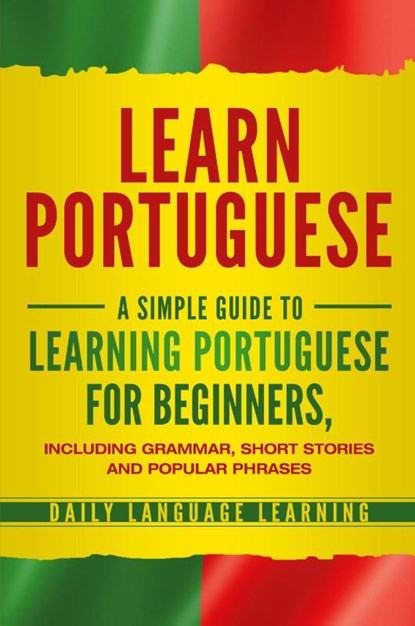 Learn Portuguese, Daily Language Learning - Paperback - 9781647480219