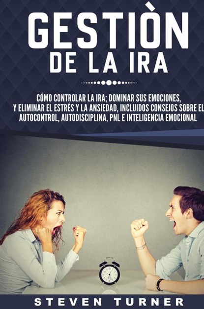 Gestion de la ira, Steven Turner - Gebonden - 9781647481049