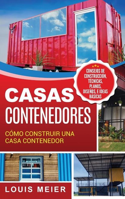 Casas Contenedores, Louis Meier - Gebonden - 9781647481636