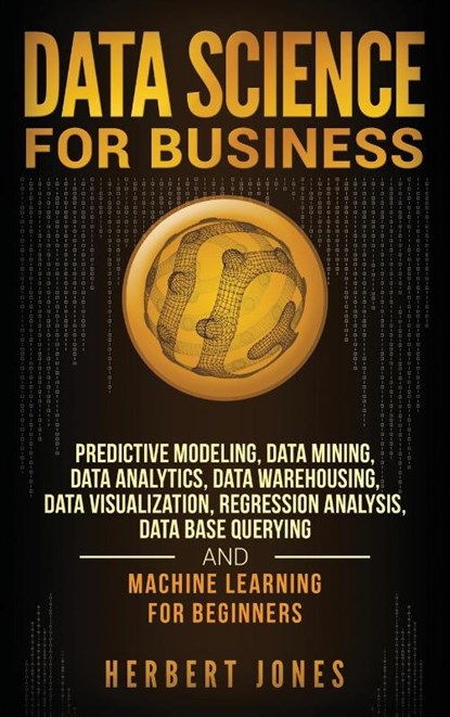 Data Science for Business, Herbert Jones - Gebonden - 9781647483265