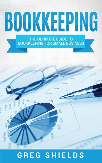 Bookkeeping, Greg Shields - Gebonden - 9781647485245