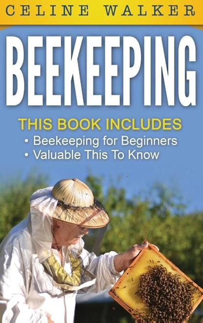 Beekeeping, Celine Walker - Gebonden - 9781647485979
