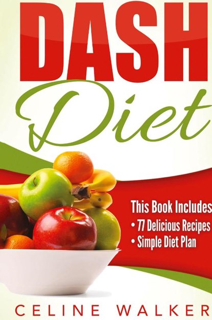 Dash Diet, Walker Celine Walker - Gebonden - 9781647486051