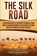 The Silk Road, Captivating History - Paperback - 9781647486730