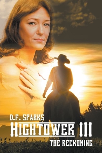 Hightower III, SPARKS,  D F - Paperback - 9781647490010