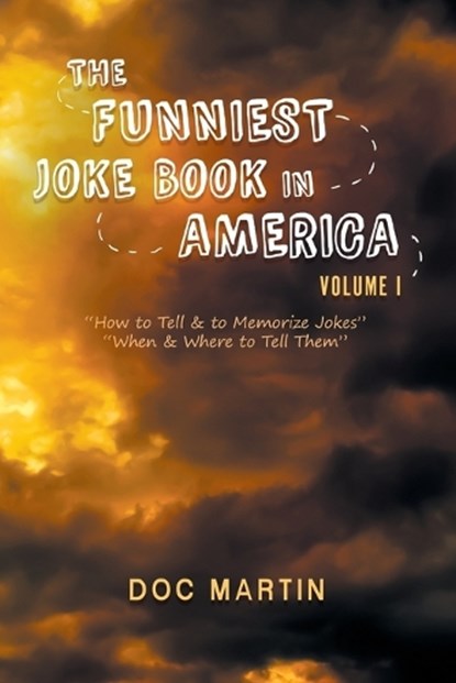 The Funniest Joke Book in America, MARTIN,  Doc - Paperback - 9781647495022