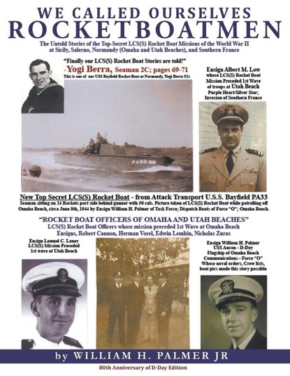 We Called Ourselves Rocketboatmen, Jr. William Howard Palmer - Paperback - 9781647499624