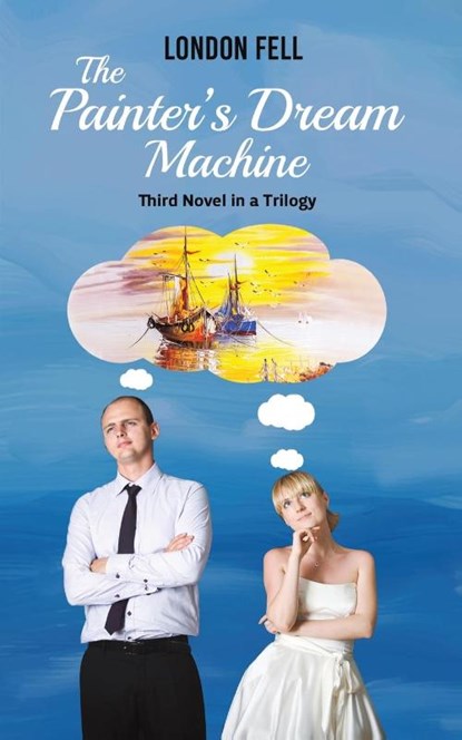 The Painter's Dream Machine, London Fell - Paperback - 9781647507008