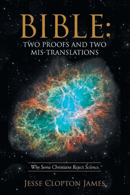 Bible, Jesse Clopton James - Paperback - 9781647534790