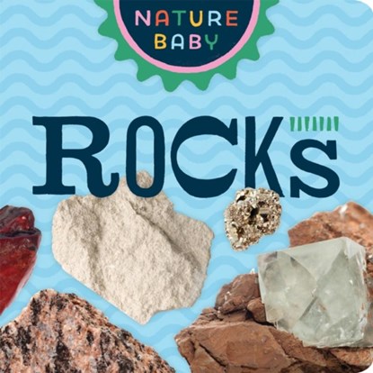 Nature Baby: Rocks & Minerals, Adventure Publications - Gebonden - 9781647552633