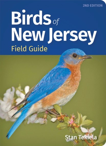 Birds of New Jersey Field Guide, Stan Tekiela - Paperback - 9781647553746