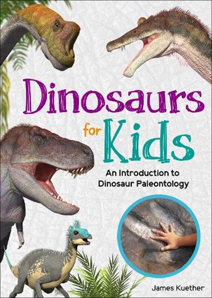 Dinosaurs for Kids, James Kuether - Paperback - 9781647553920
