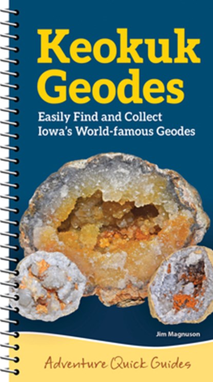 Keokuk Geode, Jim Magnuson - Gebonden - 9781647554880