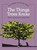 The Things Trees Know, Douglas Wood - Gebonden - 9781647556235