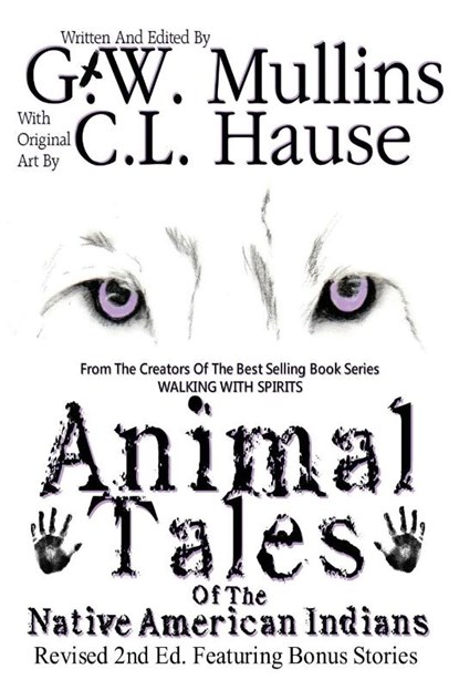 Animal Tales Of The Native American Indians, G W Mullins - Paperback - 9781647644130