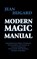 Modern Magic Manual, HUGARD,  Jean - Gebonden - 9781647644505