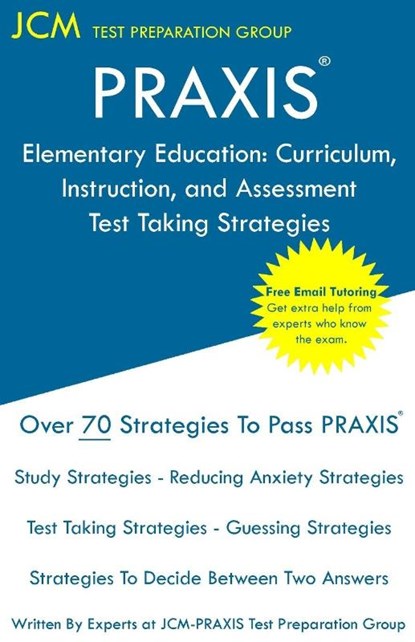 PRAXIS Elementary Education, Jcm-Praxis Test Preparation Group - Paperback - 9781647681128