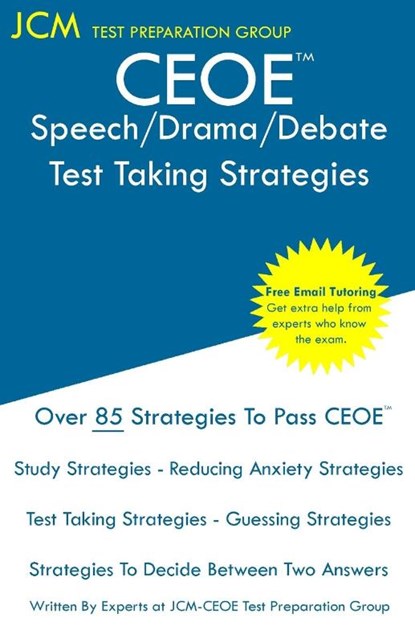 CEOE Speech/Drama/Debate - Test Taking Strategies, Jcm-Ceoe Test Preparation Group - Paperback - 9781647684884