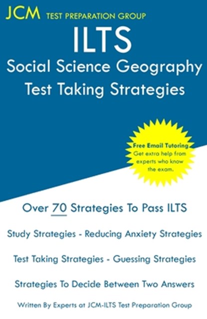 ILTS Social Science Geography - Test Taking Strategies, Jcm-Ilts Test Preparation Group - Paperback - 9781647685713
