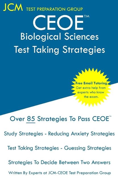 CEOE Biological Sciences - Test Taking Strategies, Jcm-Ceoe Test Preparation Group - Paperback - 9781647686000