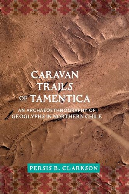 Caravan Trails of Tamentica, Persis B. Clarkson - Gebonden - 9781647692537