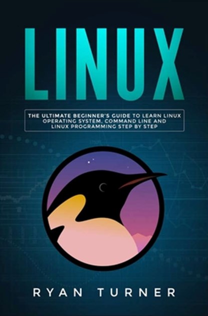 Linux, Ryan Turner - Paperback - 9781647710095
