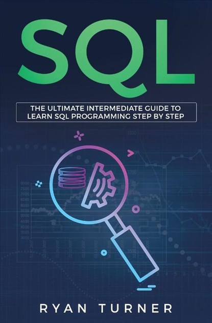 SQL, Turner Ryan Turner - Paperback - 9781647710149