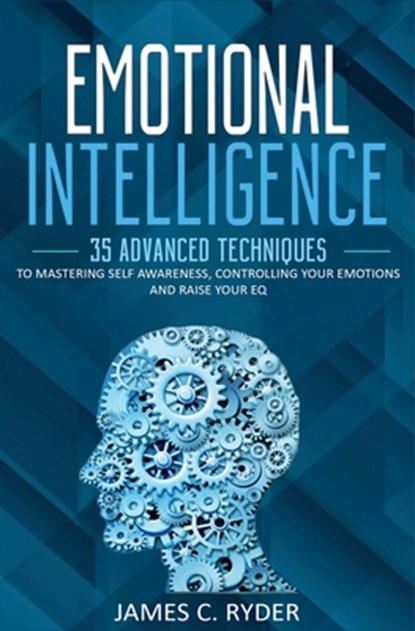 Emotional Intelligence, Ryder James C. Ryder - Paperback - 9781647710460