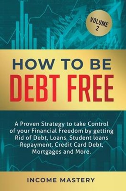 How to be Debt Free, Phil Wall - Gebonden - 9781647772475
