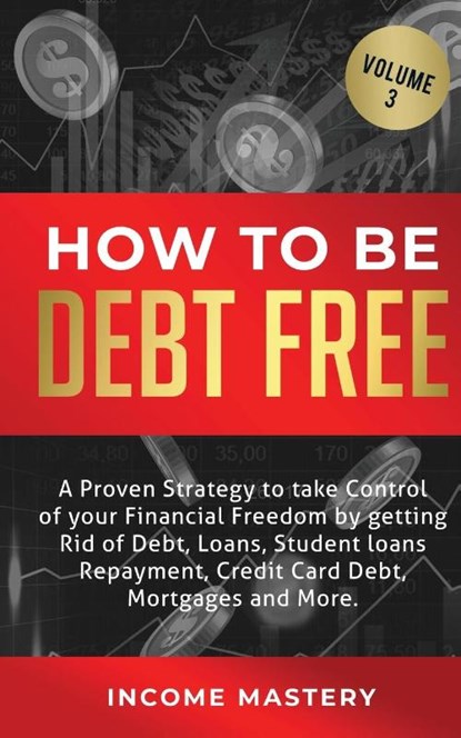 How to be Debt Free, Phil Wall - Paperback - 9781647772482