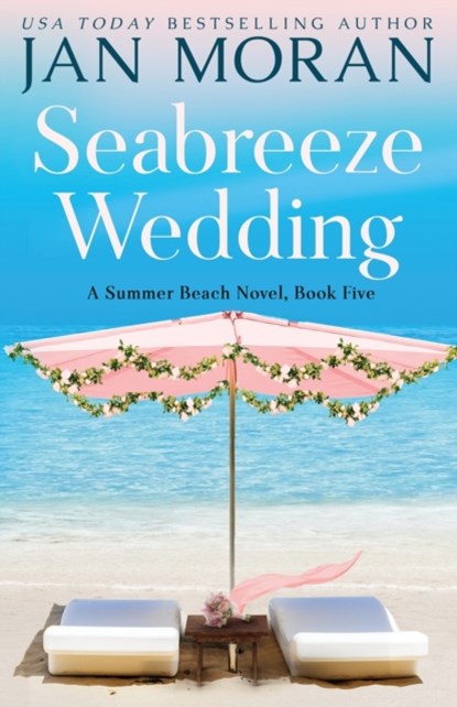 Seabreeze Wedding, Jan Moran - Paperback - 9781647780296