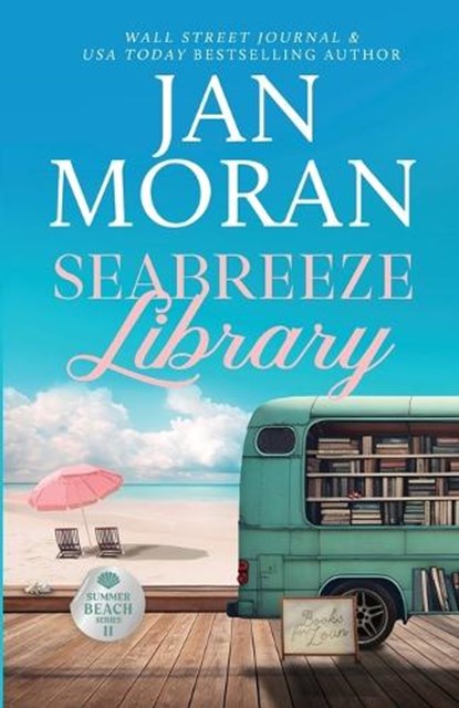 Seabreeze Library, Jan Moran - Paperback - 9781647782474