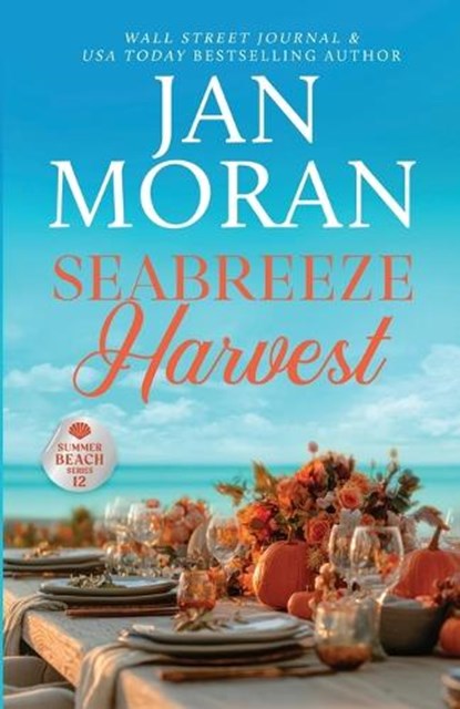 Seabreeze Harvest, Jan Moran - Paperback - 9781647783396