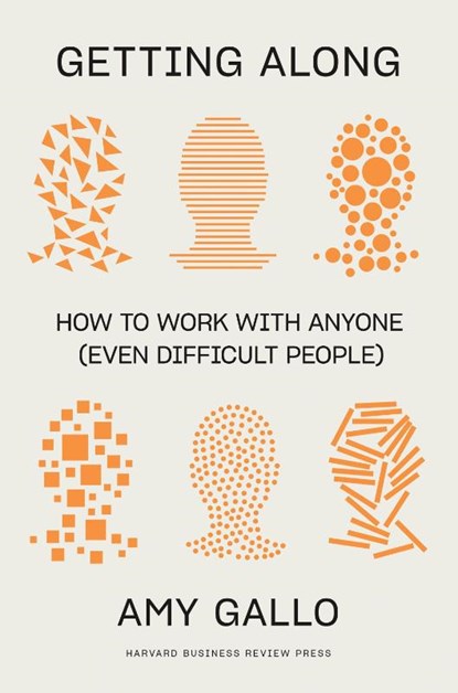 Getting Along, Amy Gallo - Gebonden - 9781647821067