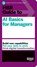 HBR Guide to AI Basics for Managers, Harvard Business Review - Paperback - 9781647824433