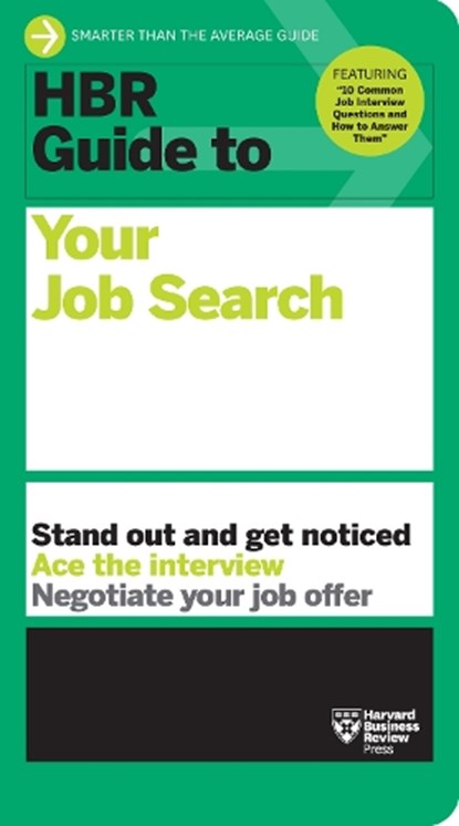 HBR Guide to Your Job Search, Harvard Business Review - Paperback - 9781647825935