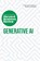 Generative AI: The Insights You Need from Harvard Business Review, Harvard Business Review ; Ethan Mollick ; David De Cremer ; Tsedal Neeley - Paperback - 9781647826390