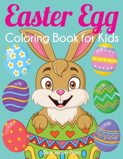 Easter Egg Coloring Book for Kids, Blue Wave Press - Paperback - 9781647900199