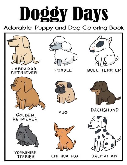 Doggy Days Adorable Puppy and Dog Coloring Book, Blue Wave Press - Paperback - 9781647900427
