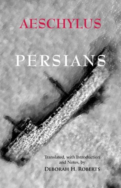 Persians, Aeschylus - Paperback - 9781647921804