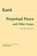 Perpetual Peace and Other Essays, Immanuel Kant - Paperback - 9781647922474