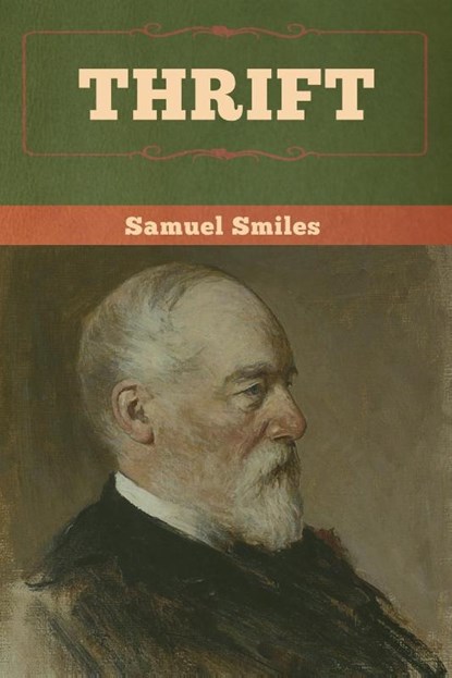 Thrift, Samuel Smiles - Paperback - 9781647991593