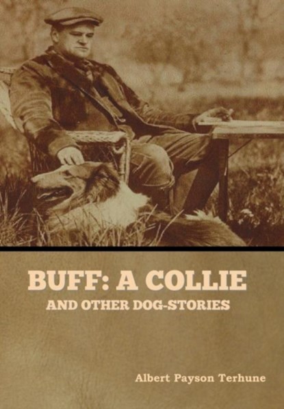 Buff, Albert Payson Terhune - Gebonden - 9781647998653