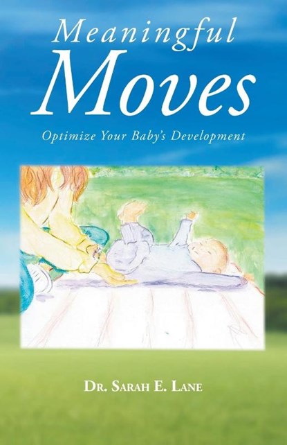 Meaningful Moves, Dr Sarah E Lane - Paperback - 9781648012235