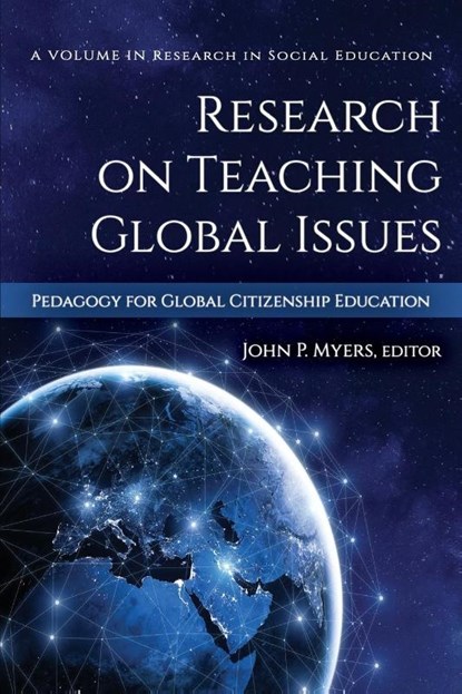 Research on Teaching Global Issues, John P. Myers - Paperback - 9781648020513