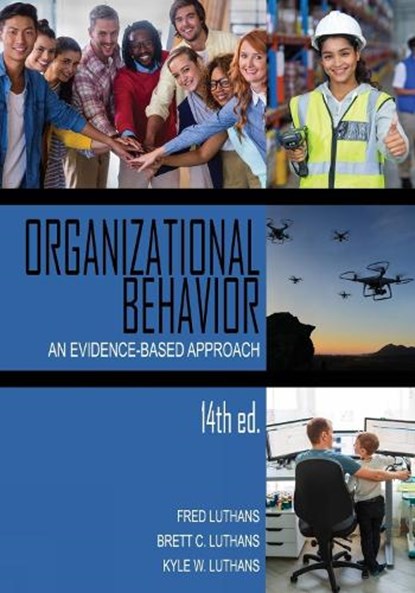 Organizational Behavior, Fred Luthans ; Brett C. Luthans ; Kyle W. Luthans - Paperback - 9781648021251